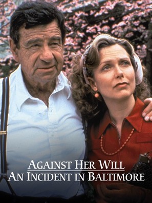 Against Her Will: An Incident in Baltimore - Movie Cover (thumbnail)