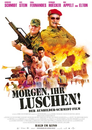 Morgen, ihr Luschen! Der Ausbilder-Schmidt-Film - German Movie Poster (thumbnail)