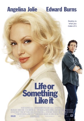 Life Or Something Like It - Movie Poster (thumbnail)