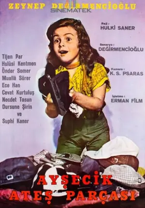 Aysecik: Ates Parçasi Poster