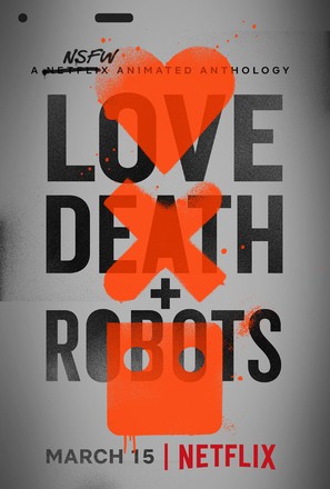 &quot;Love, Death &amp; Robots&quot; - Movie Poster (thumbnail)