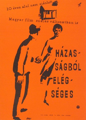 H&aacute;zass&aacute;gb&oacute;l el&eacute;gs&eacute;ges - Hungarian Movie Poster (thumbnail)