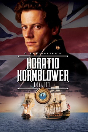 Hornblower: Loyalty - DVD movie cover (thumbnail)
