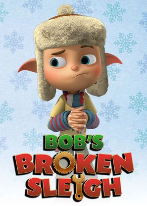 Bob&#039;s Broken Sleigh - Canadian Movie Poster (thumbnail)