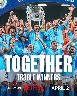 &quot;Together: Treble Winners&quot; - British Movie Poster (thumbnail)