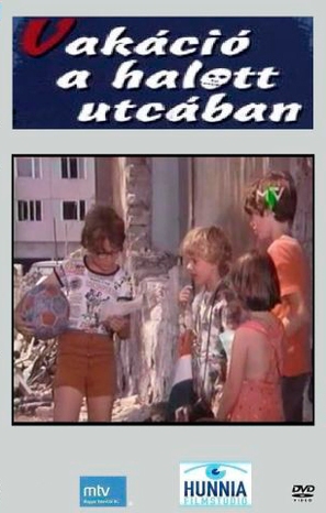 Vak&aacute;ci&oacute; a halott utc&aacute;ban - Hungarian Movie Cover (thumbnail)