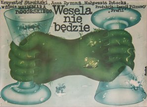 Wesela nie bedzie - Polish Movie Poster (thumbnail)