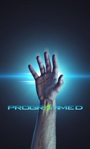 &quot;Programmed&quot; - Movie Poster (thumbnail)