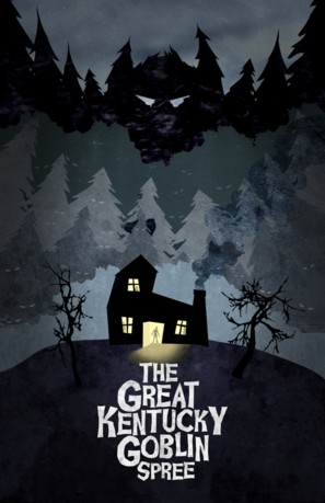 The Great Kentucky Goblin Spree - Movie Poster (thumbnail)