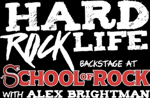 &quot;Hard Rock Life: Backstage at &#039;School of Rock&#039; with Alex Brightman&quot; - Logo (thumbnail)