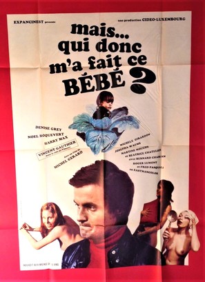 Mais qui donc m&#039;a fait ce b&eacute;b&eacute;? - French Movie Poster (thumbnail)