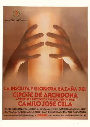 La insólita y gloriosa hazaña del cipote de Archidona Poster