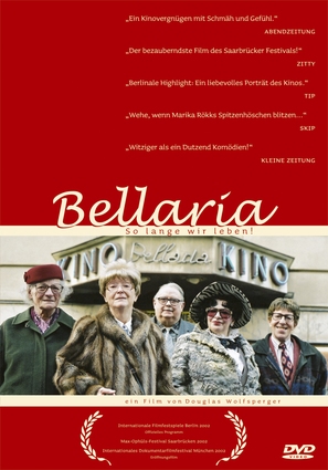 Bellaria - So lange wir leben! - German DVD movie cover (thumbnail)