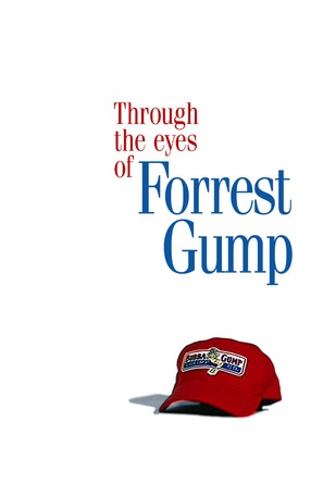 Through the Eyes of Forrest Gump - Movie Cover (thumbnail)