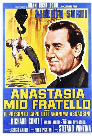 Anastasia mio fratello ovvero il presunto capo dell&#039;Anonima Assassini - Italian Movie Poster (thumbnail)