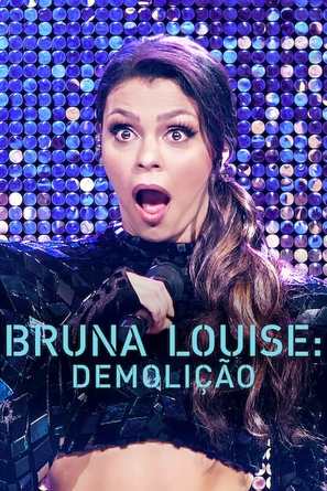 Bruna Louise: Demoli&ccedil;&atilde;o - Movie Poster (thumbnail)