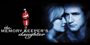 The Memory Keeper&#039;s Daughter - Movie Poster (thumbnail)