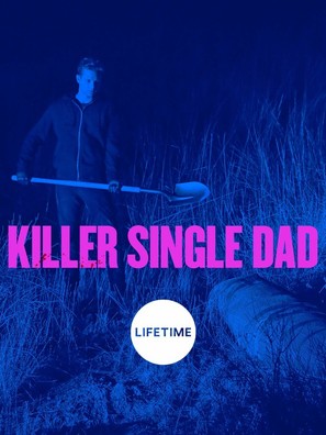 Killer Single Dad - Movie Poster (thumbnail)