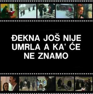 &quot;Djekna jos nije umrla, a ka&#039; ce ne znamo&quot; - Yugoslav Movie Poster (thumbnail)