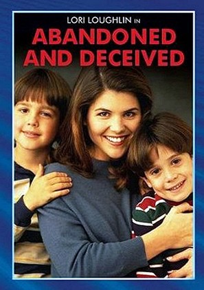 Abandoned and Deceived - DVD movie cover (thumbnail)