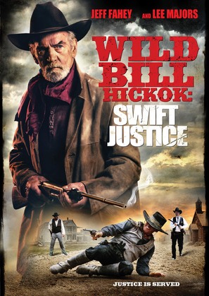 Wild Bill Hickok: Swift Justice - Movie Cover (thumbnail)