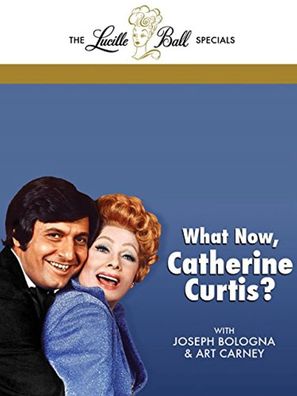 What Now, Catherine Curtis? - Movie Cover (thumbnail)