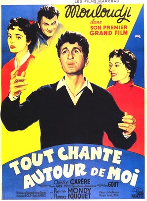 Tout chante autour de moi - French Movie Poster (thumbnail)