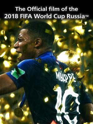 The Official Film of 2018 FIFA World Cup Russia - Movie Poster (thumbnail)