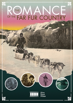 The Romance of the Far Fur Country - Canadian DVD movie cover (thumbnail)