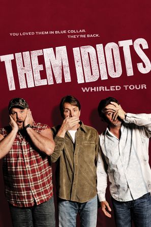 Them Idiots Whirled Tour - Movie Cover (thumbnail)