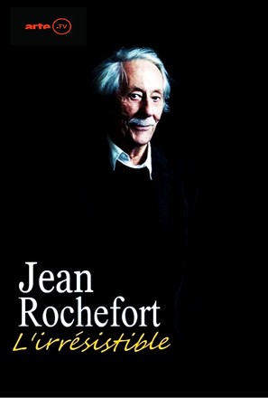 Jean Rochefort, l&#039;irr&eacute;sistible - French Video on demand movie cover (thumbnail)
