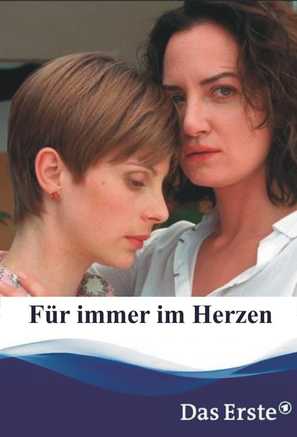F&uuml;r immer im Herzen - German Movie Cover (thumbnail)