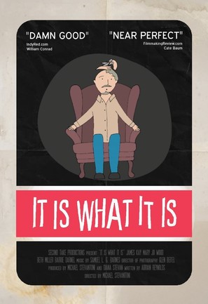 It Is What It Is - Canadian Movie Poster (thumbnail)