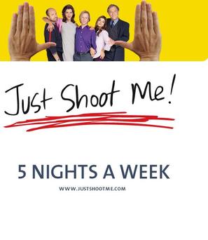 &quot;Just Shoot Me!&quot; - Movie Poster (thumbnail)
