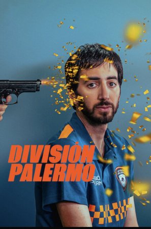 &quot;Divisi&oacute;n Palermo&quot; - Argentinian Movie Poster (thumbnail)