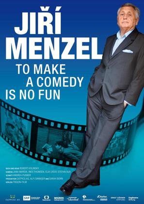 To Make a Comedy Is No Fun : Jir&iacute; Menzel - Swiss Movie Poster (thumbnail)