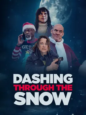 Dashing Through the Snow Poster