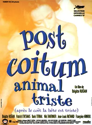 Post coïtum animal triste Poster