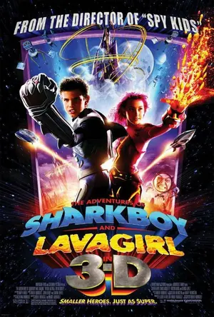 The Adventures of Sharkboy and Lavagirl in 3-D Poster