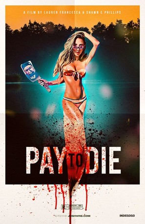Pay to Die - Movie Poster (thumbnail)