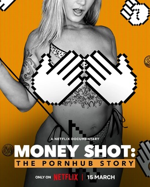 Money Shot: The Pornhub Story - Movie Poster (thumbnail)