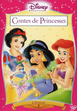 Disney Princess Stories Volume Two: Tales of Friendship - French DVD movie cover (thumbnail)