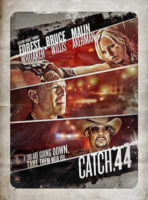 Catch .44 - Movie Poster (thumbnail)