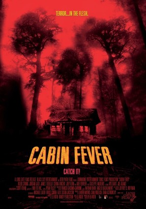 Cabin Fever - Theatrical movie poster (thumbnail)