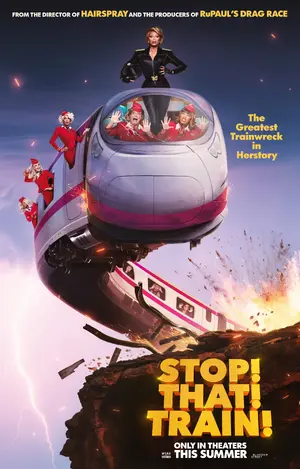 Stop! That! Train! Poster