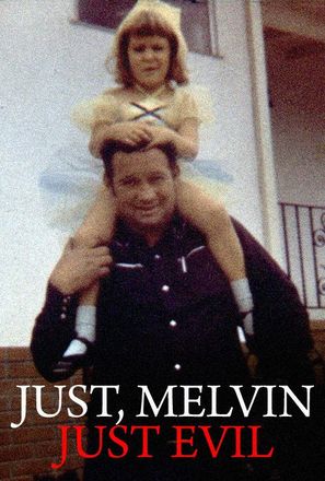 Just, Melvin: Just Evil - Movie Poster (thumbnail)