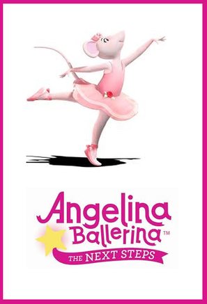 &quot;Angelina Ballerina: The Next Steps&quot; - Movie Poster (thumbnail)