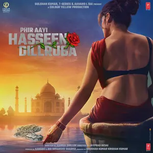 Phir aayi hasseen dillruba Poster