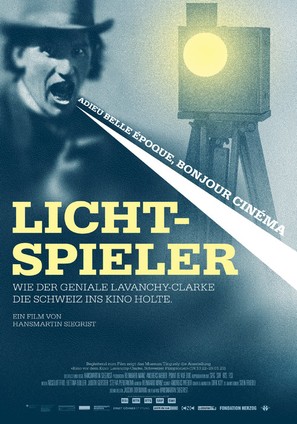 Lichtspieler - Wie Lavanchy-Clarke die Schweiz ins Kino holte - Swiss Movie Poster (thumbnail)