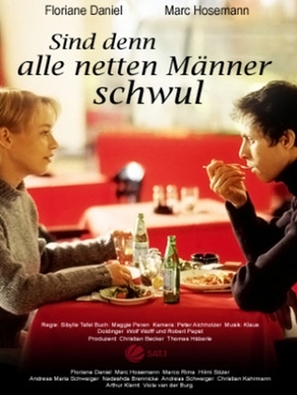 Sind denn alle netten M&auml;nner schwul? - German Movie Poster (thumbnail)
